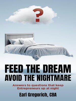 cover image of Feed the Dream--Avoid the Nightmare